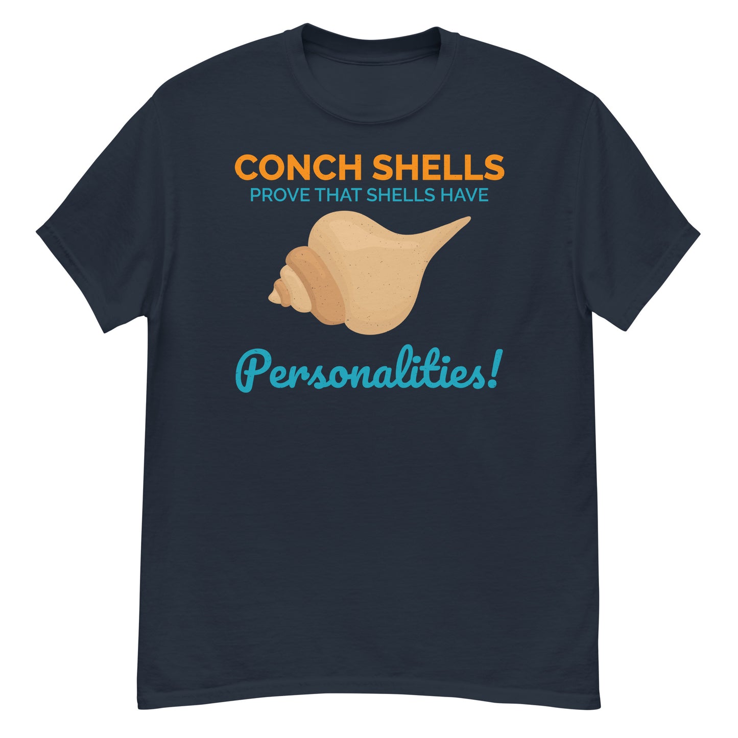 Camiseta de coleccionista de conchas marinas: ¡las caracolas demuestran que las conchas tienen personalidad!