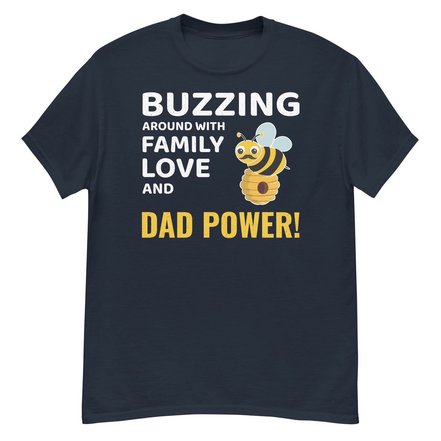 Honeybee Lover T-Shirt: Buzzing Around with Family Love and Dad Power