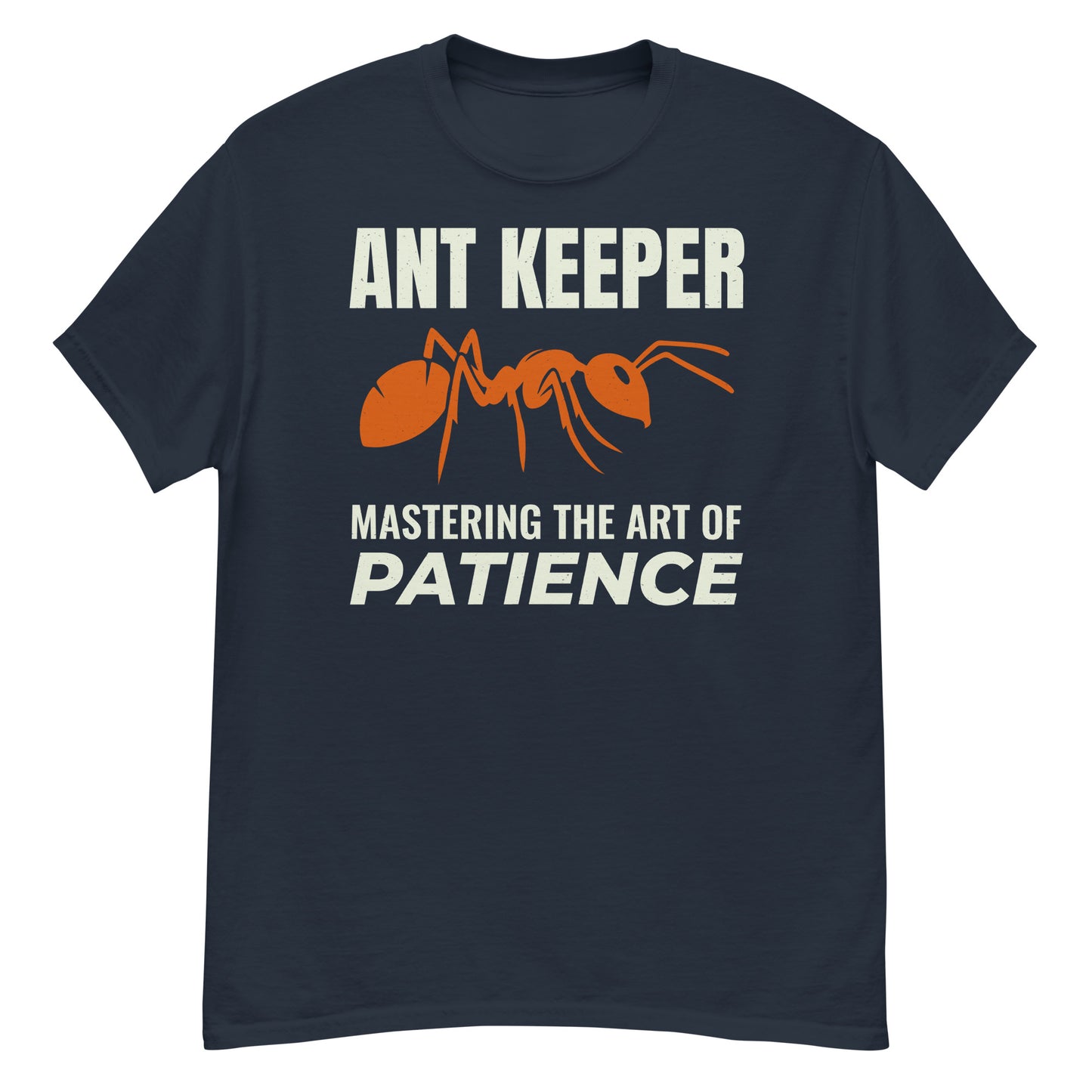 Ant Keeper T-Shirt: Mastering the Art of Patience