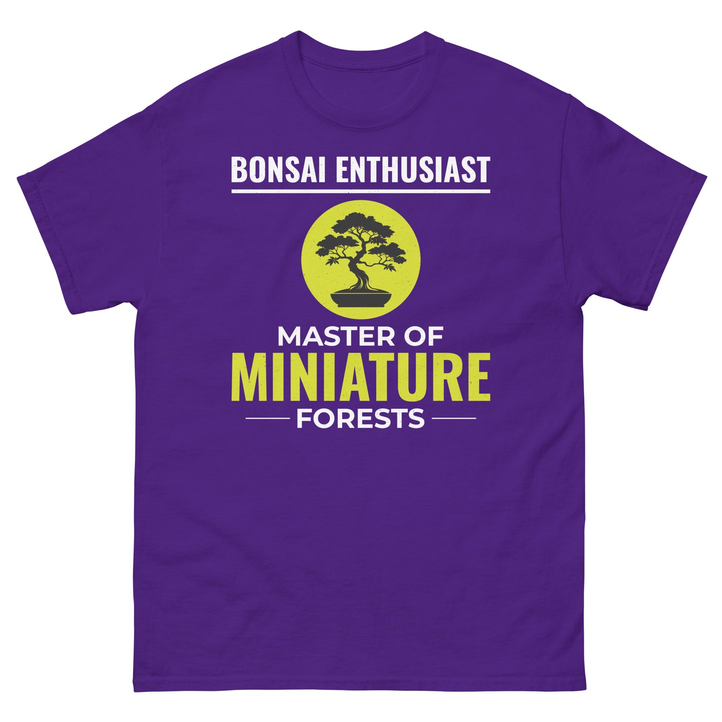 Bonsai Enthusiast: Master of Miniature Forests Camiseta