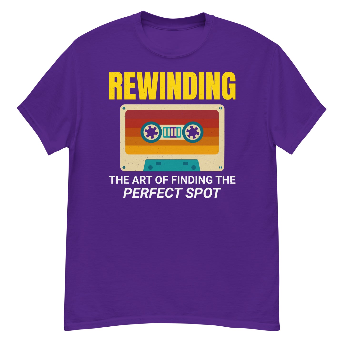 Cassette Tape Rewinding T-Shirt - "Rewinding: The Art of Finding the Perfect Spot"