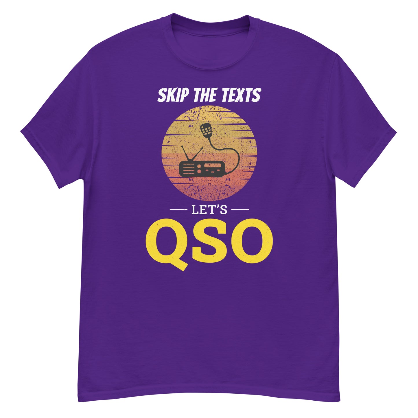 Skip the Texts, Let's QSO Ham Radio T-Shirt