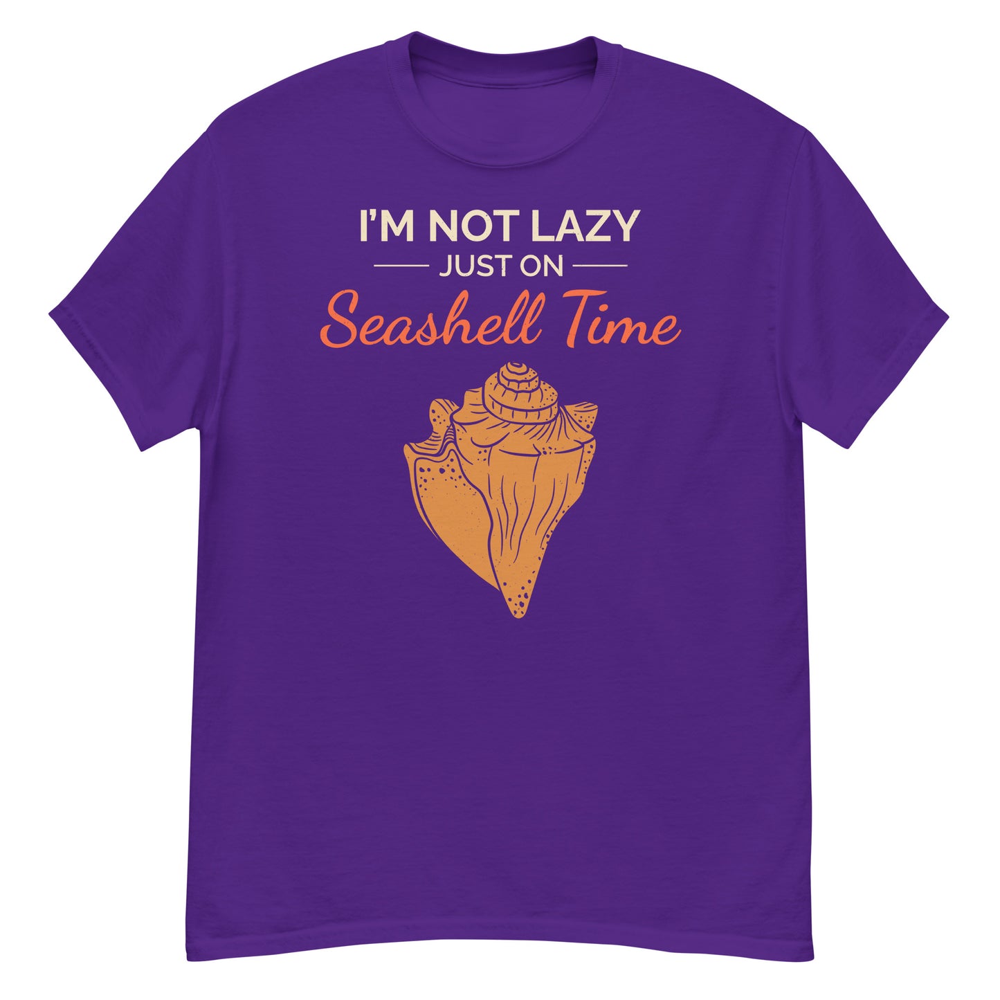 Seashell Collector T-Shirt: I’m Not Lazy, Just on Seashell Time