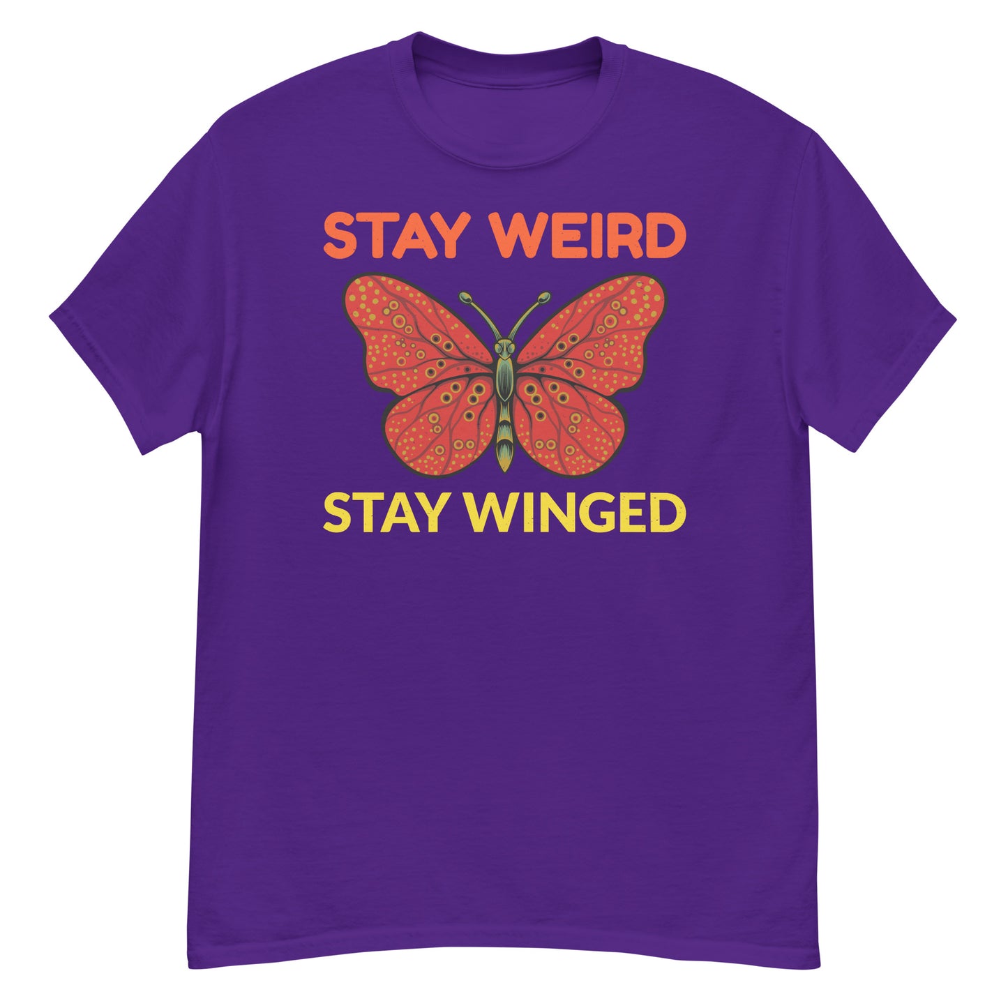 Stay Weird, Stay Winged Butterfly T-Shirt