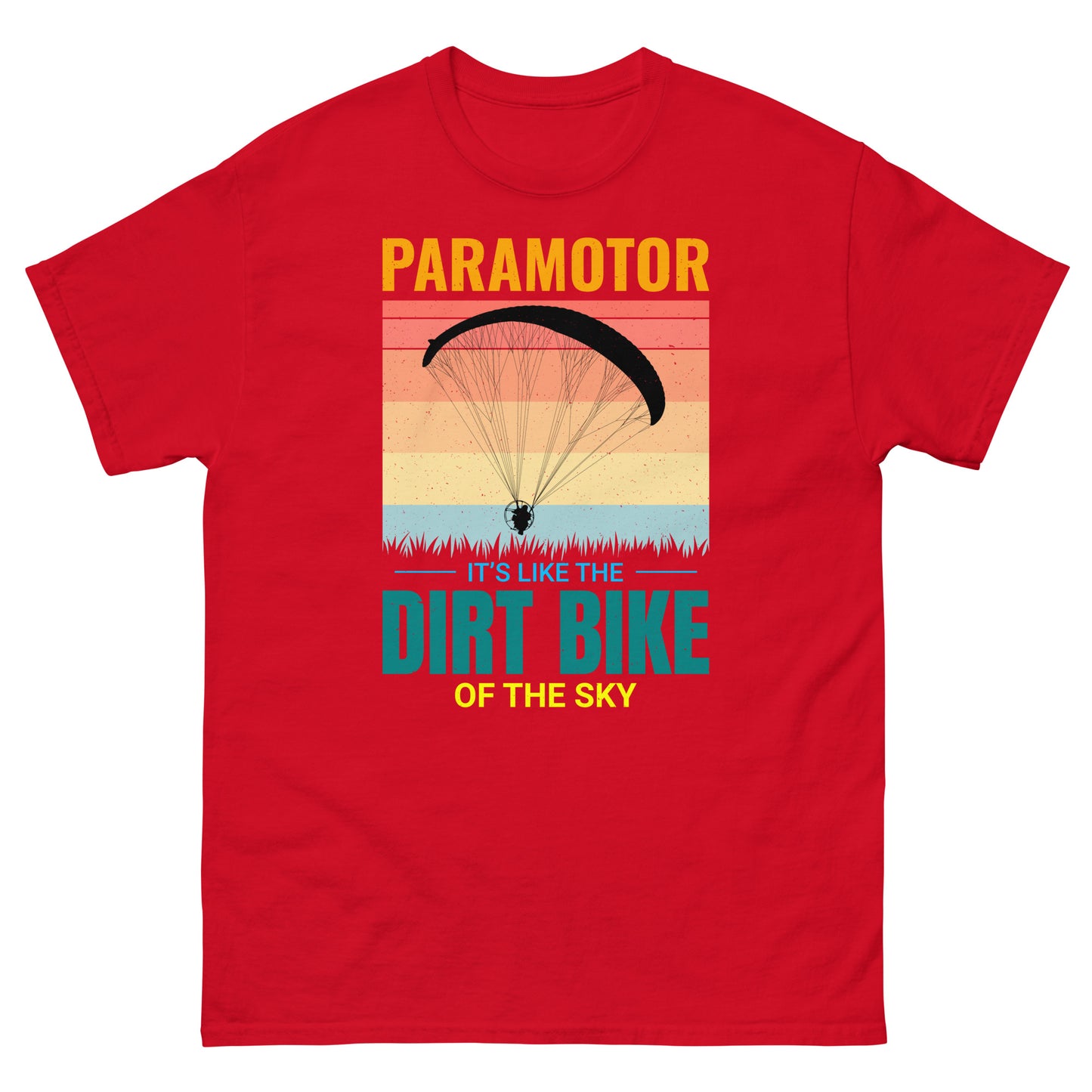 Camiseta Paramotor: Es como la moto de cross del cielo