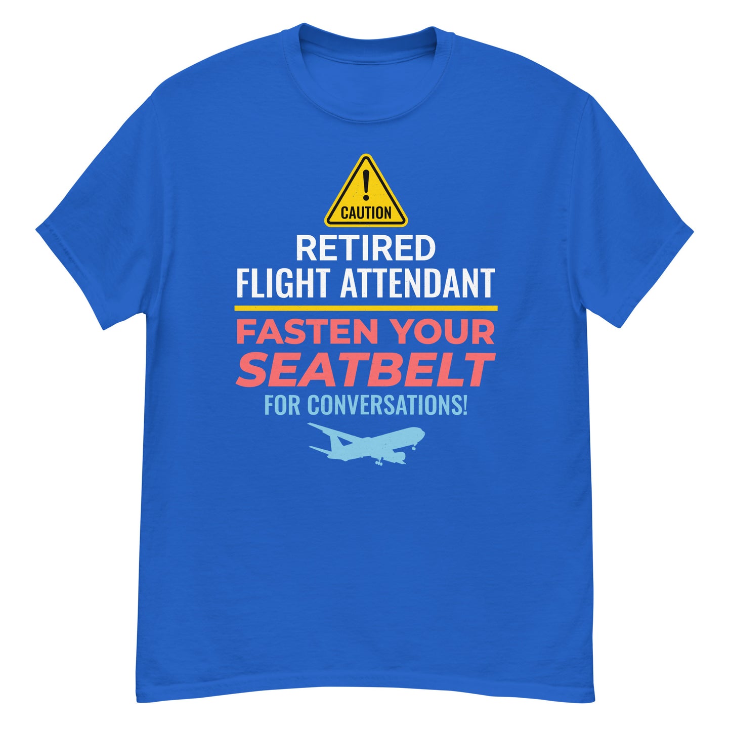 Retired Flight Attendant T-Shirt: Fasten Your Seatbelts for Story Time!