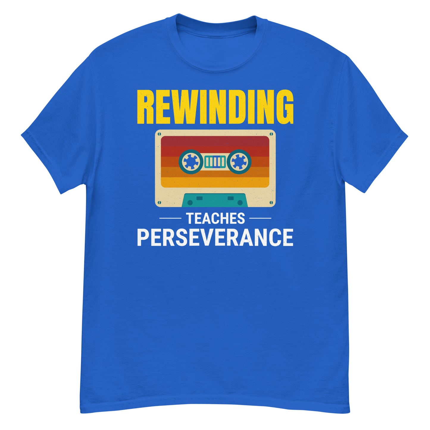 Cassette Tape Rewinding T-Shirt - "Rewinding: Teaches Perseverance"