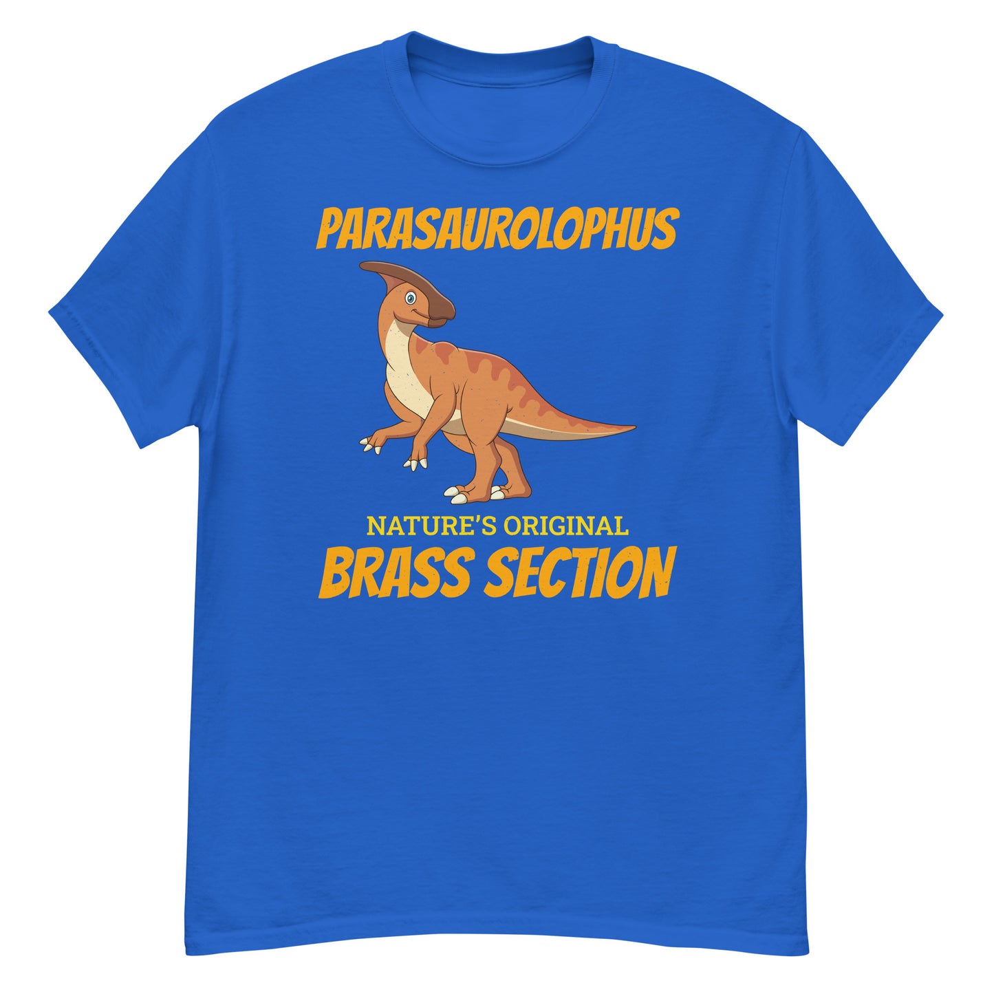 Paleontologist Dinosaur T-Shirt: Parasaurolophus - Nature's Original Brass Section