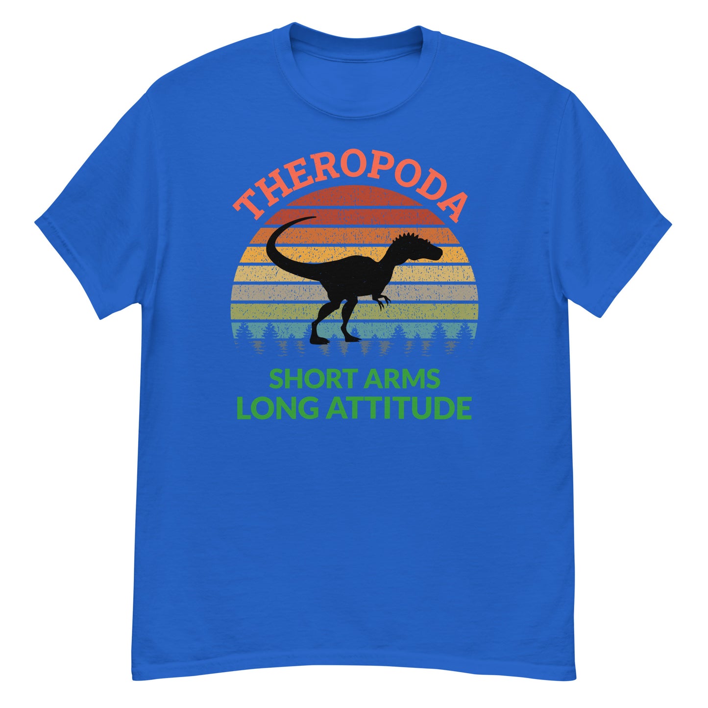 Theropoda: camiseta de dinosaurio paleontólogo de brazos cortos y actitud larga