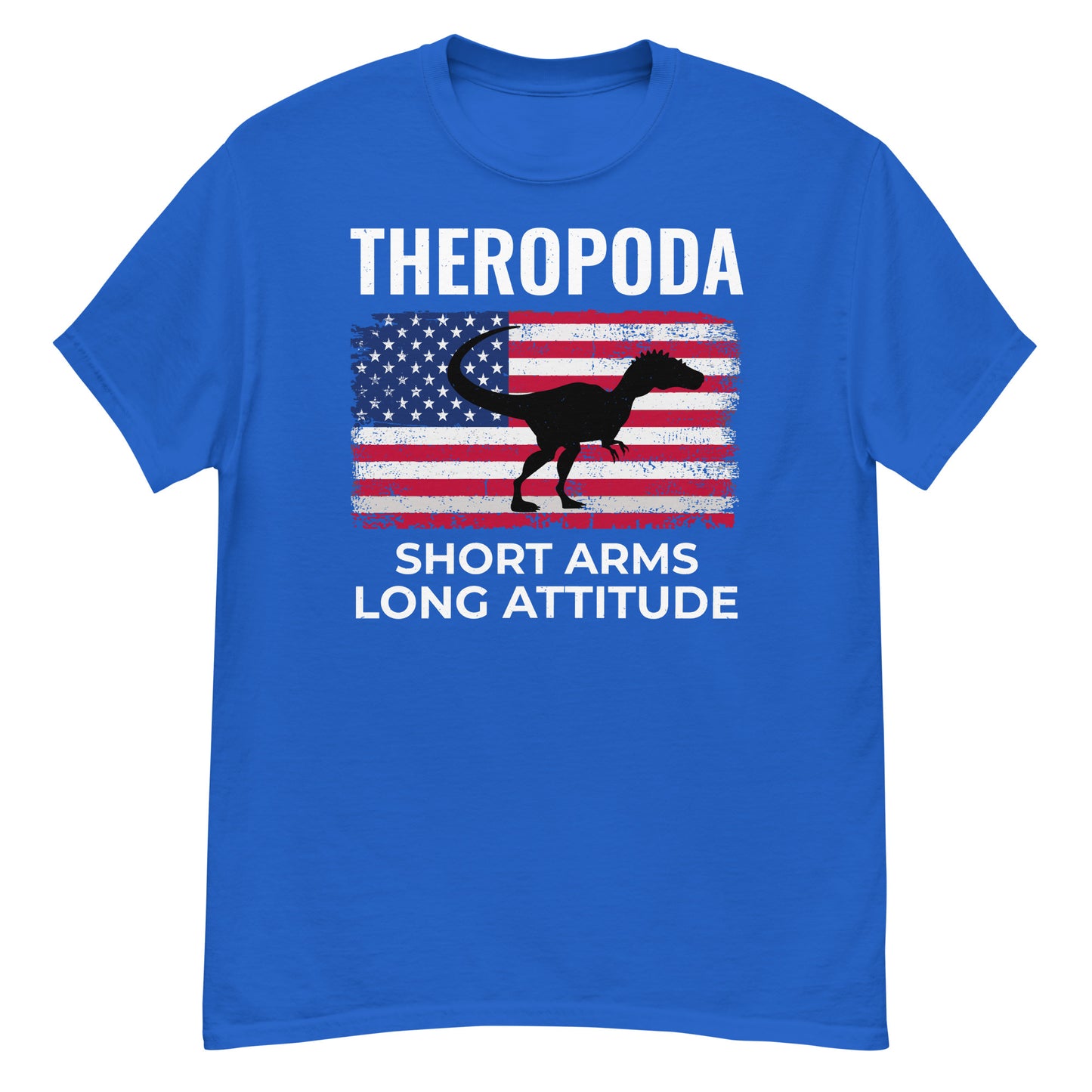 American Flag Theropoda Dinosaur T-Shirt: Short Arms, Long Attitude