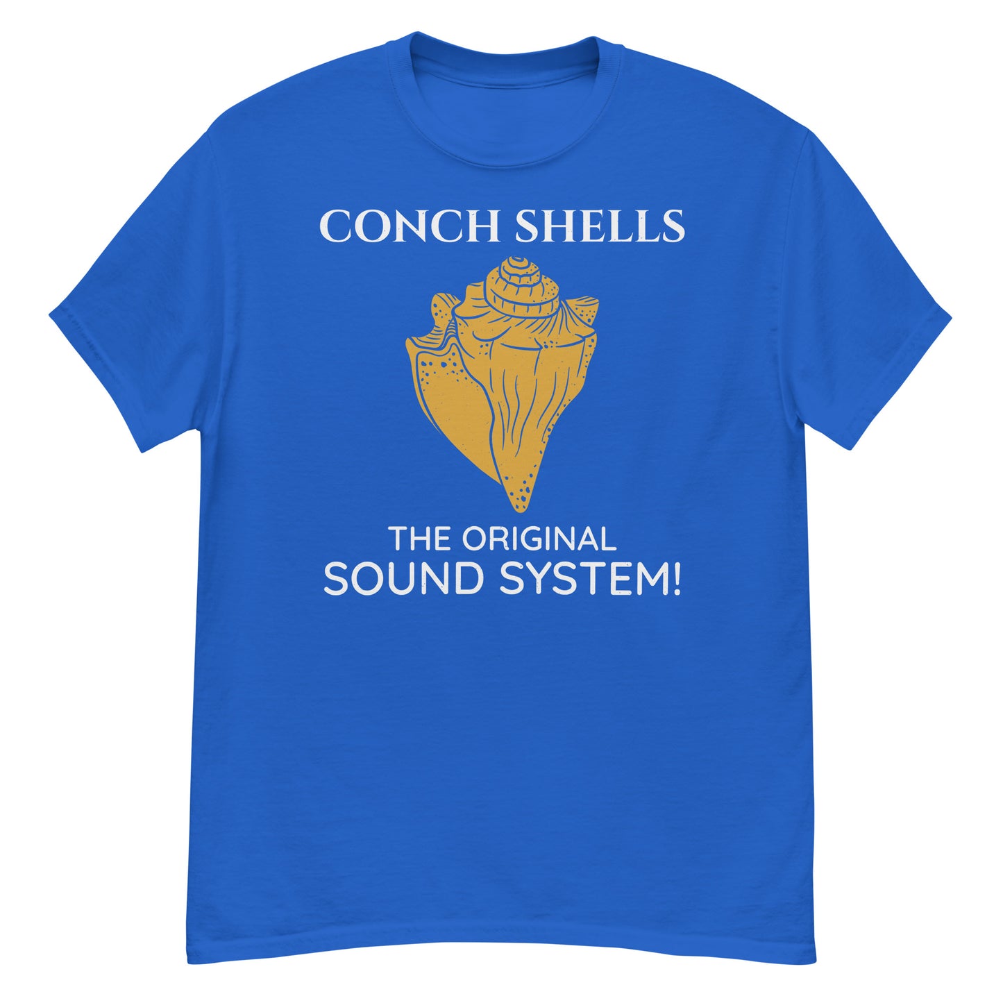 Camiseta de coleccionista de conchas marinas: Conch Shells: ¡el sistema de sonido original!