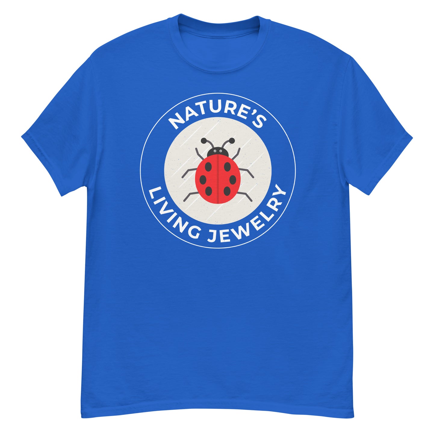 Ladybug: Nature's Living Jewelry T-Shirt for Bug & Nature Lovers