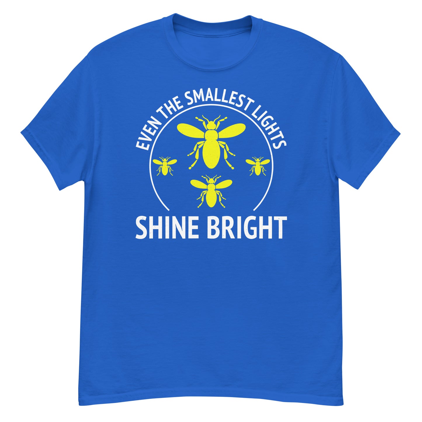 Even the Smallest Lights Shine Bright Firefly Inspirational T-Shirt